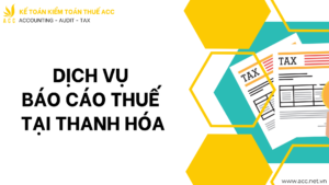 Dịch vụ báo cáo thuế tại Thanh Hóa