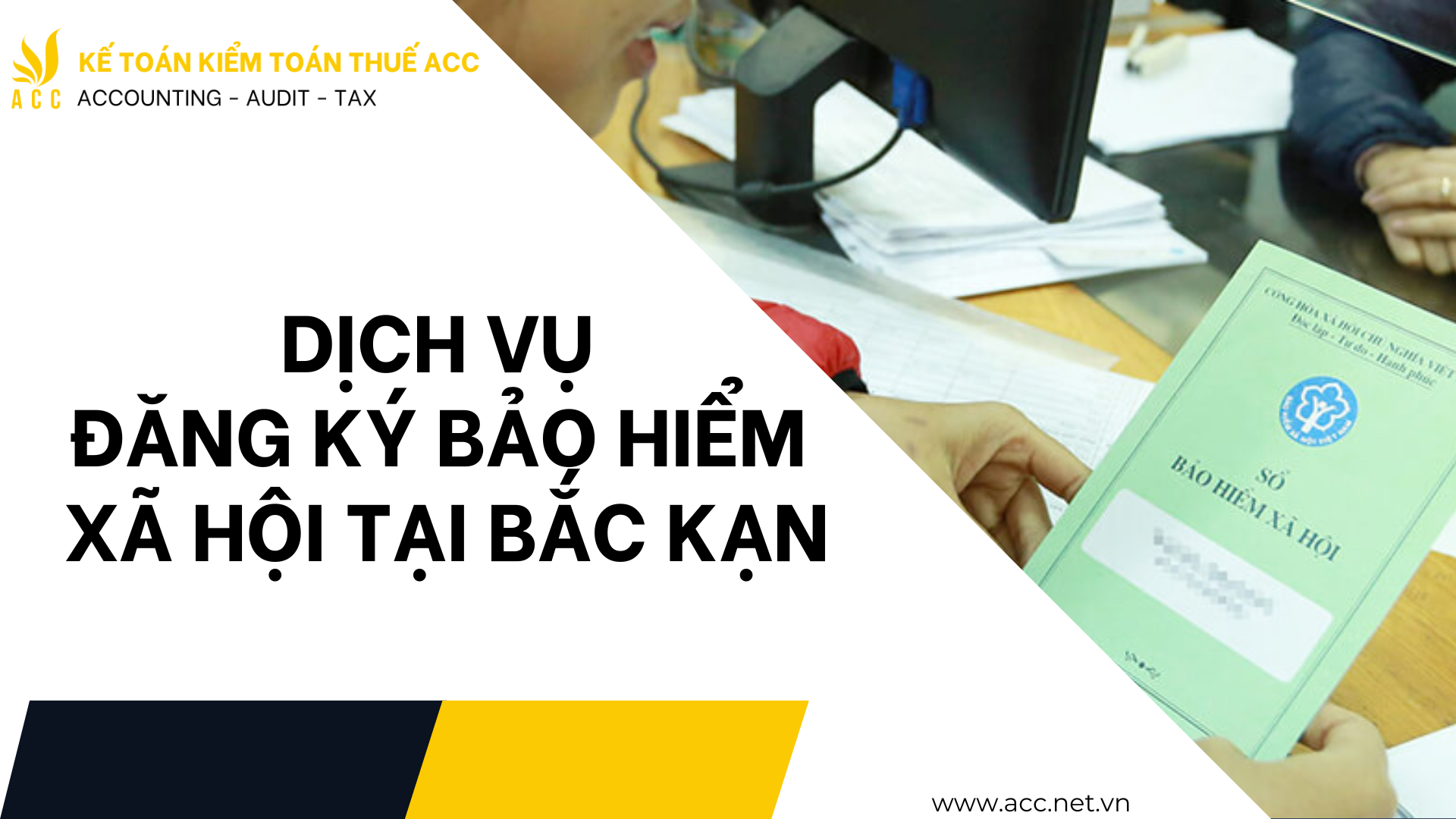 Dịch vụ đăng ký bảo hiểm xã hội tại Bắc Kạn