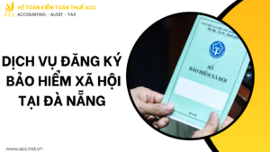 Dịch vụ đăng ký bảo hiểm xã hội tại Đà Nẵng