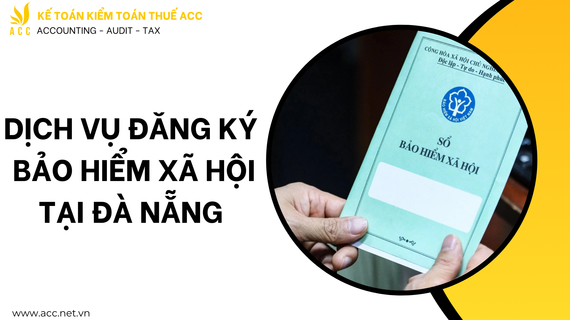 Dịch vụ đăng ký bảo hiểm xã hội tại Đà Nẵng