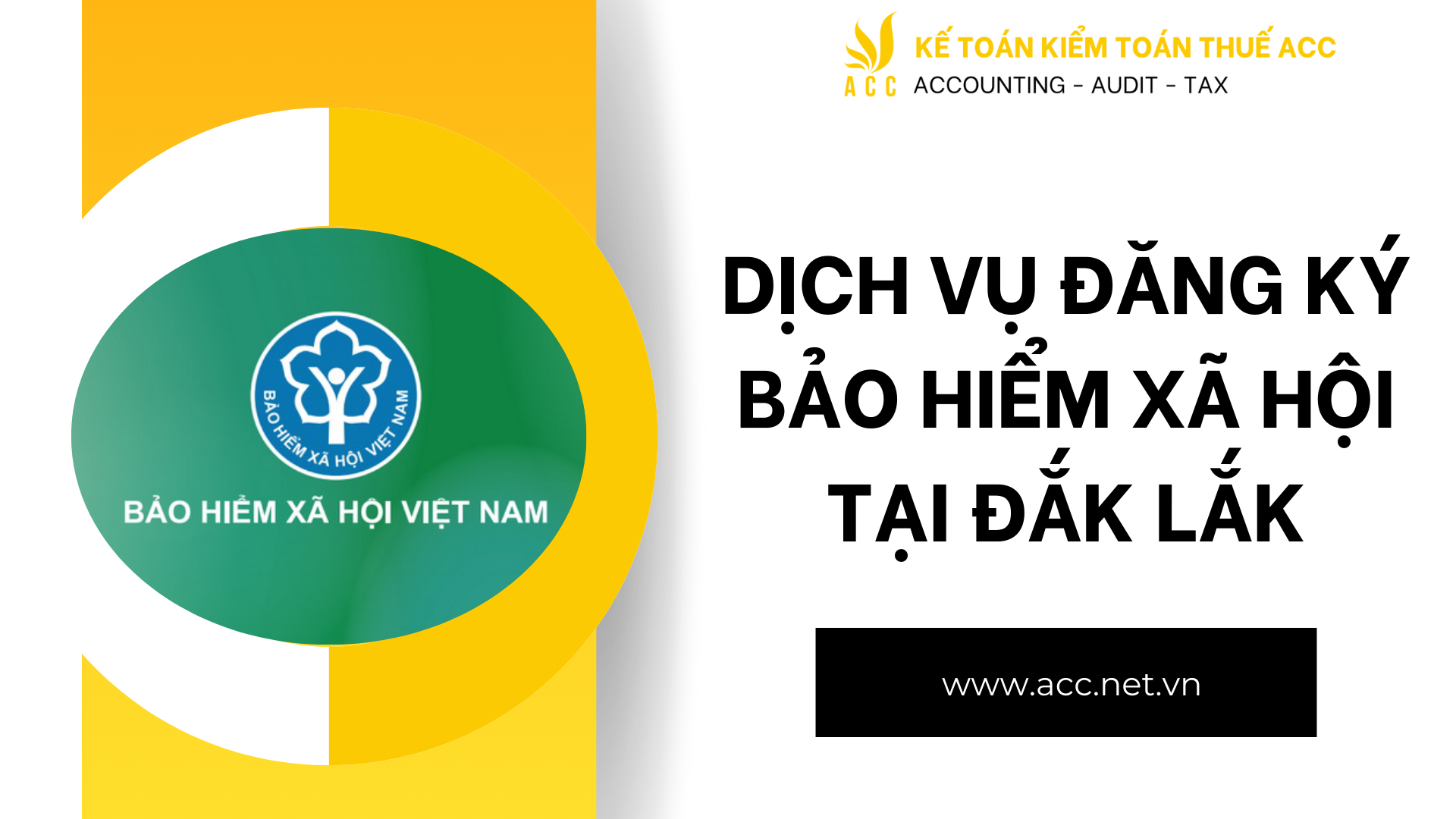 Dịch vụ đăng ký bảo hiểm xã hội tại Đắk Lắk