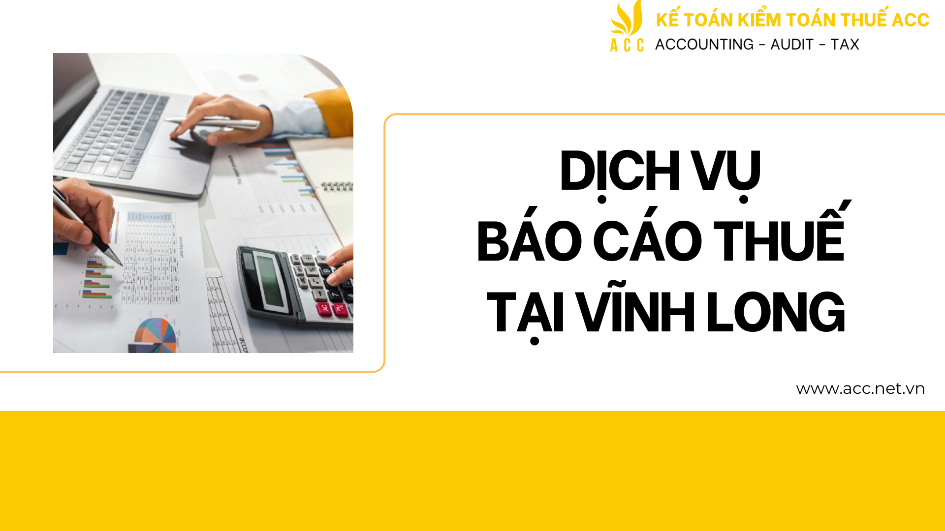 Dịch vụ báo cáo thuế tại Vĩnh Long