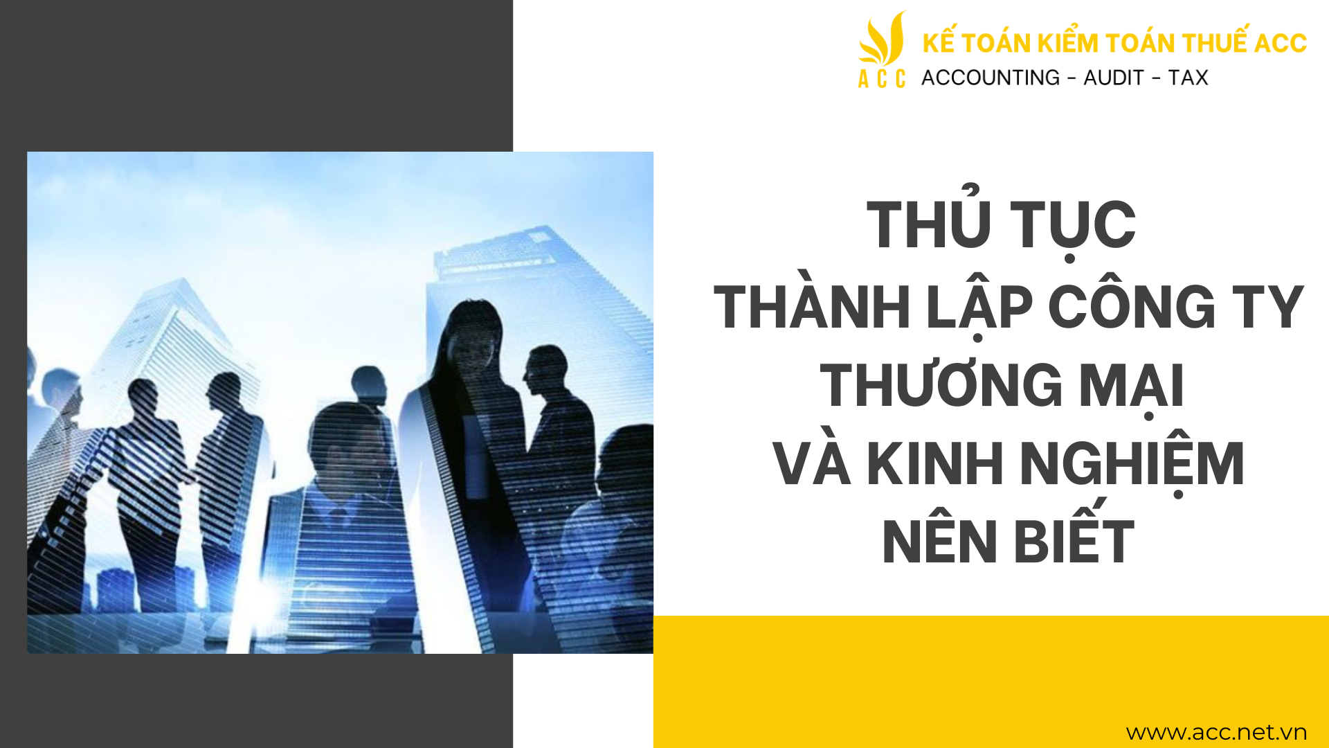 Thủ tục thành lập công ty thương mại và kinh nghiệm nên biết