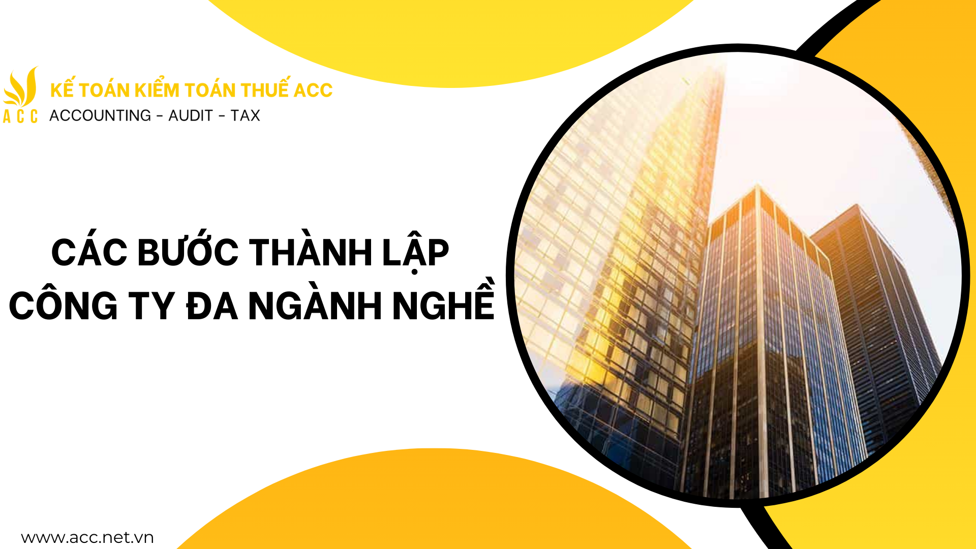 Các bước thành lập công ty đa ngành nghề