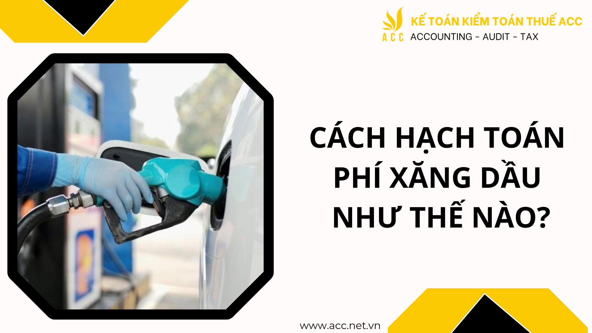 Cách hạch toán phí xăng dầu như thế nào