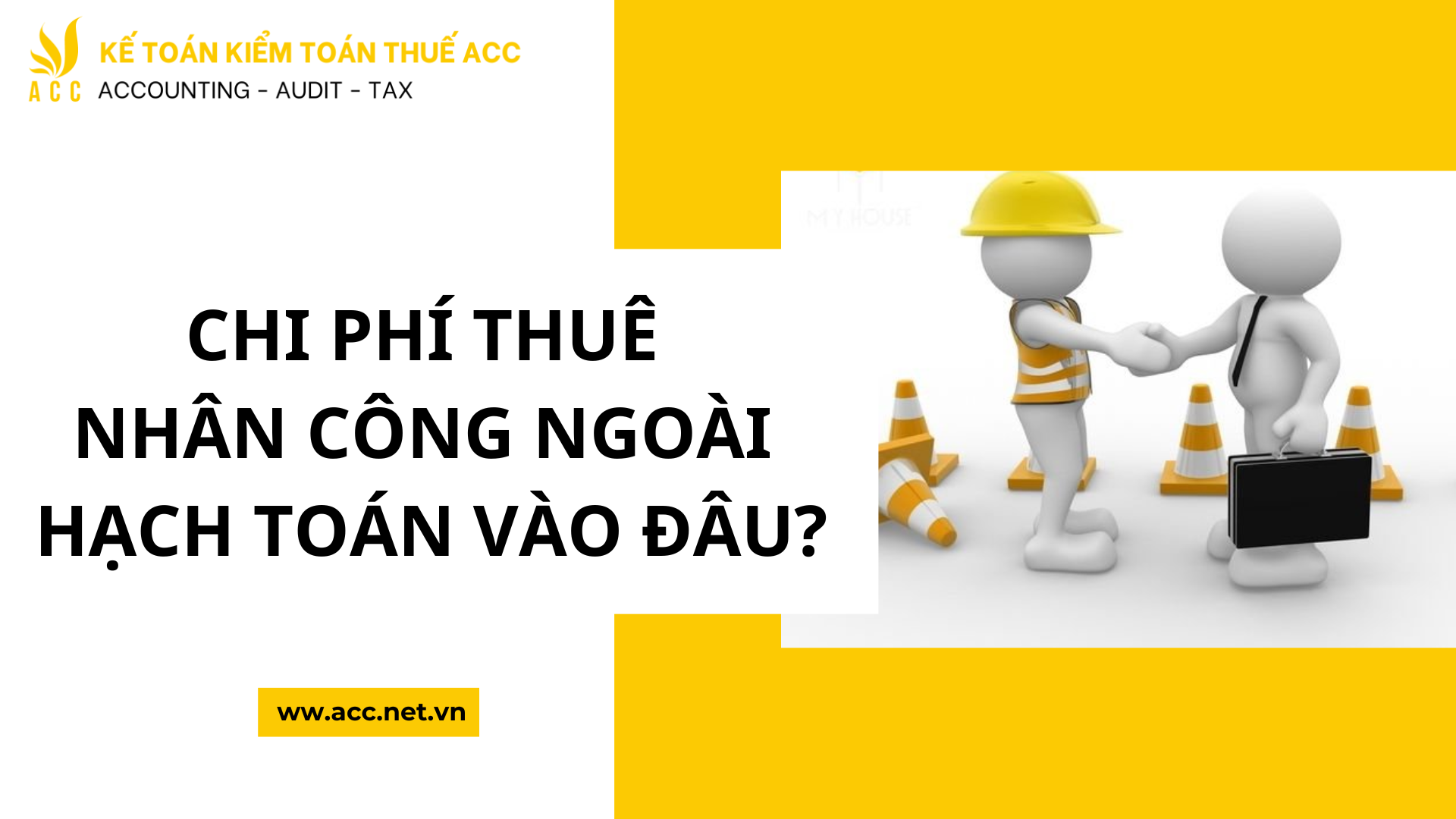 Chi phí thuê nhân công ngoài hạch toán vào đâu