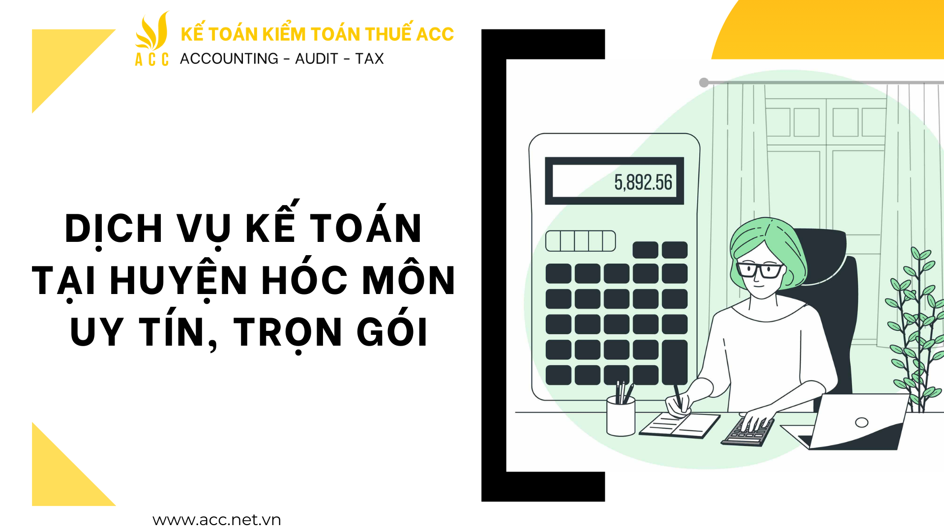 Dịch vụ kế toán tại huyện Hóc Môn uy tín, trọn gói