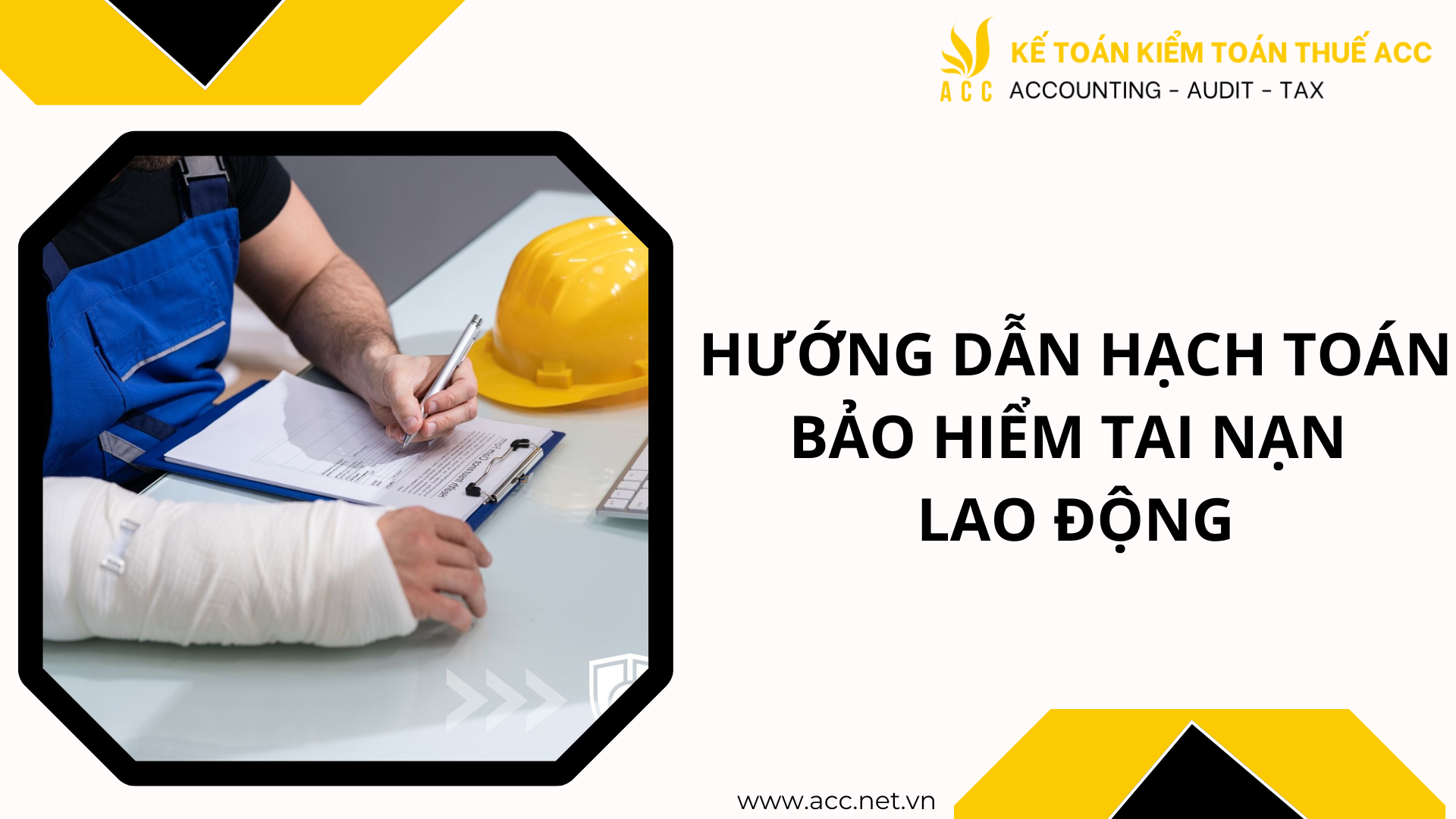 Hướng dẫn hạch toán bảo hiểm tai nạn lao động