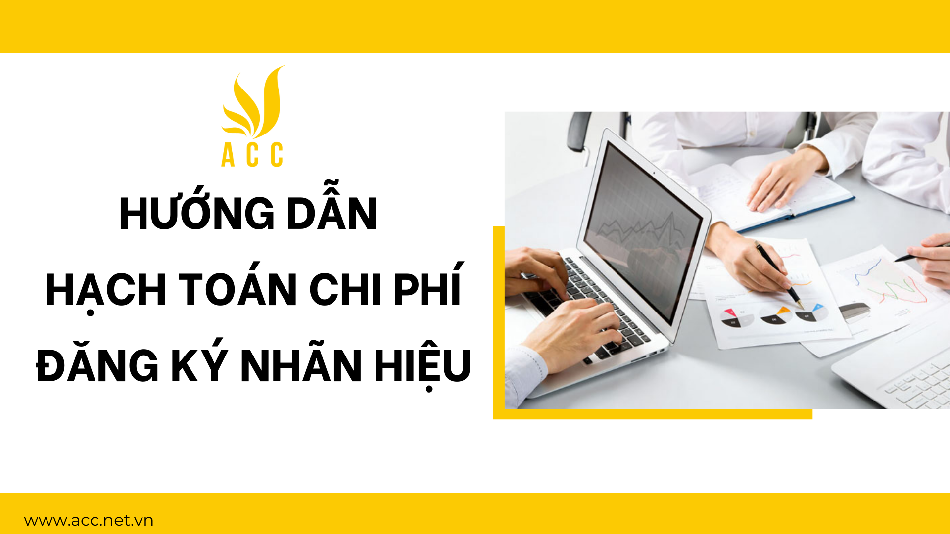 Hướng dẫn hạch toán chi phí đăng ký nhãn hiệu