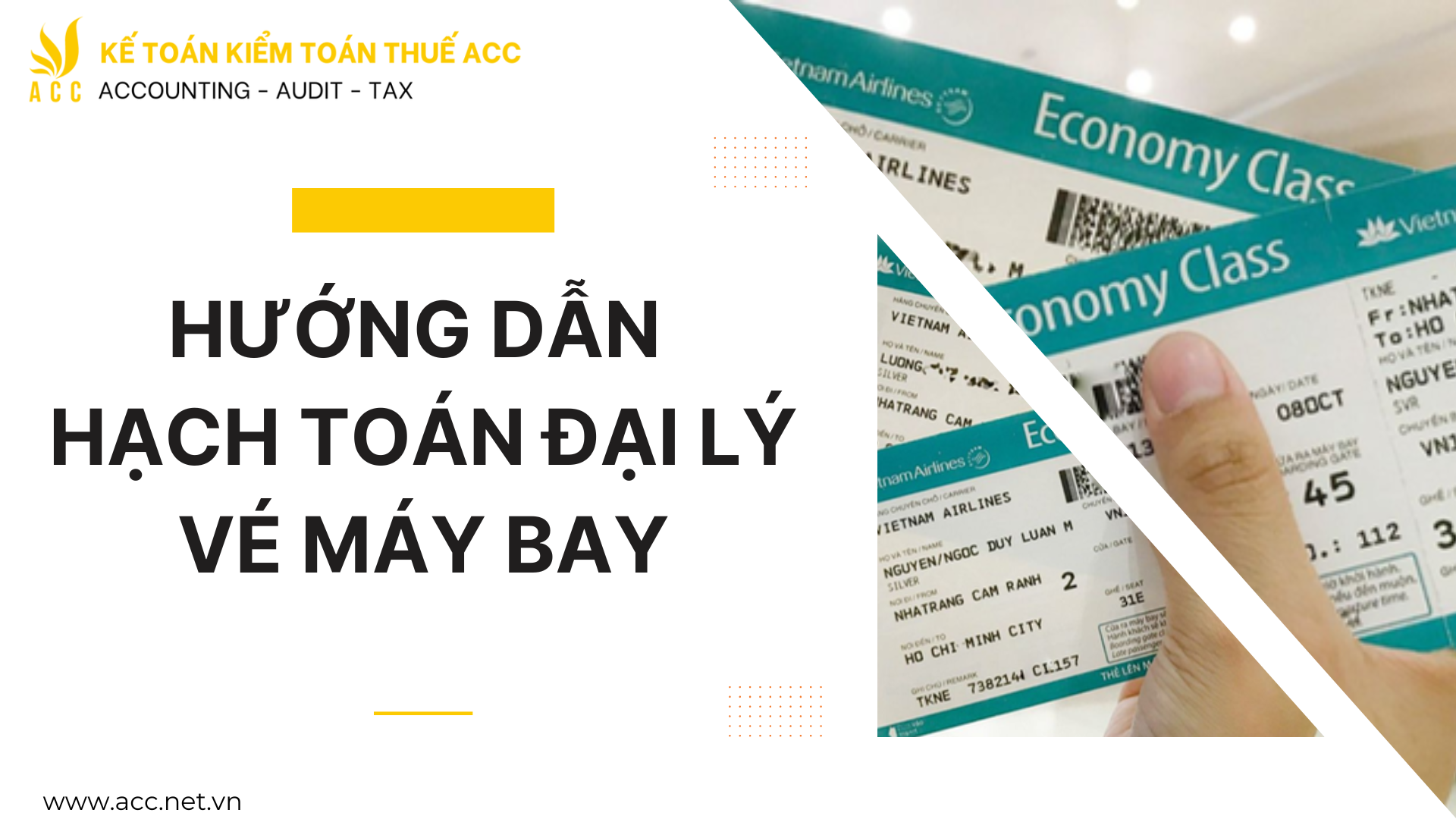 Hướng dẫn hạch toán đại lý vé máy bay