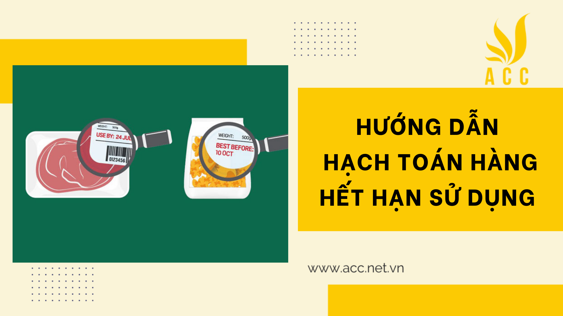 Hướng dẫn hạch toán hàng hết hạn sử dụng