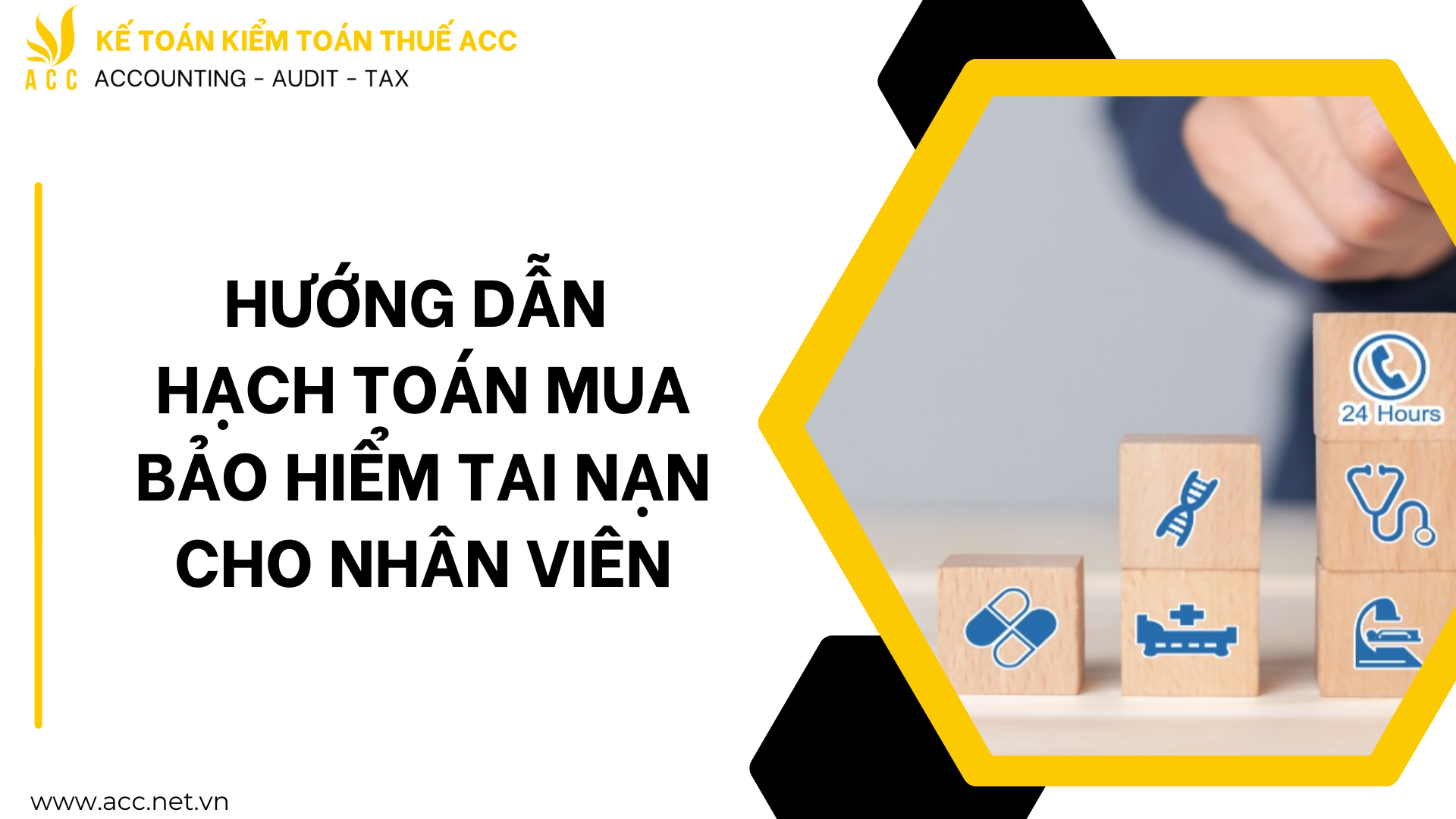 Hướng dẫn hạch toán mua bảo hiểm tai nạn cho nhân viên