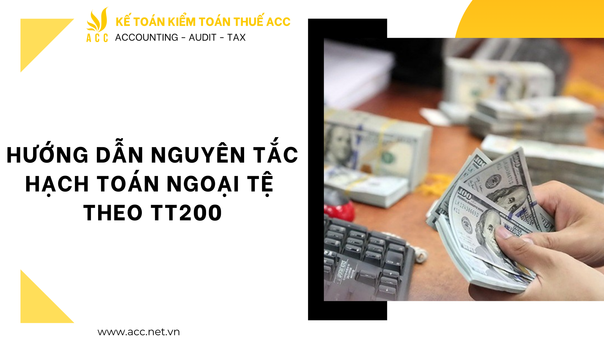 Hướng dẫn nguyên tắc hạch toán ngoại tệ theo TT200