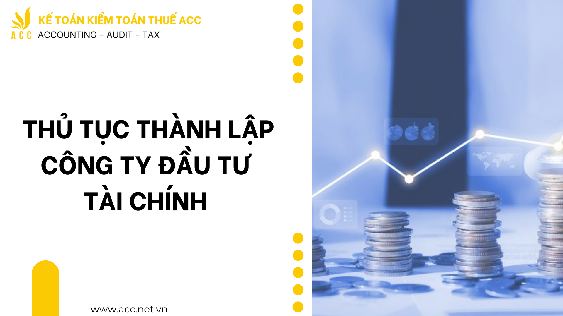 Thủ tục thành lập công ty đầu tư tài chính