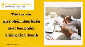 Thủ tục xin giấy phép nhập khẩu xuất bản phẩm không kinh doanh