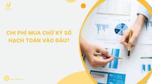 Chi phí mua chữ ký số hạch toán vào đâu