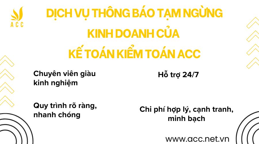 Dịch vụ thông báo tạm ngừng kinh doanh của Kế toán kiểm toán ACC