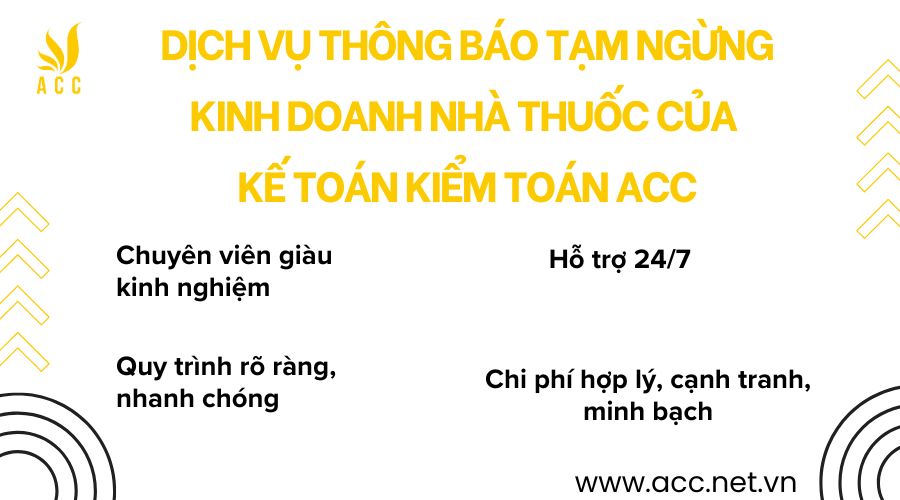 Dịch vụ thông báo tạm ngừng kinh doanh nhà thuốc của Kế toán kiểm toán ACC