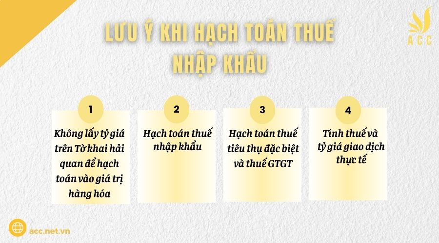 Lưu ý khi hạch toán thuế nhập khẩu