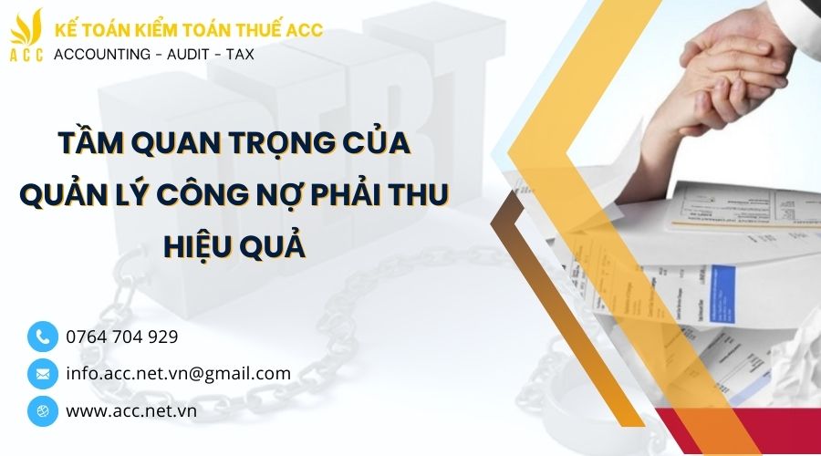 Cách quản lý công nợ phải thu hiệu quả là gì