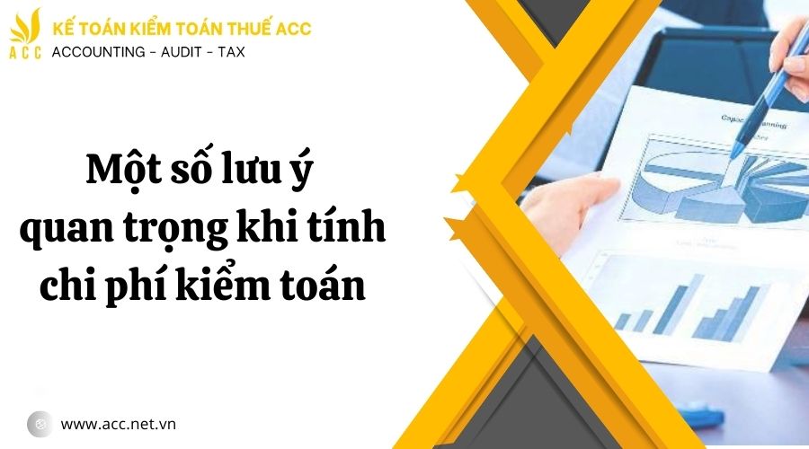 Chi phí kiểm toán báo cáo tài chính chi tiết