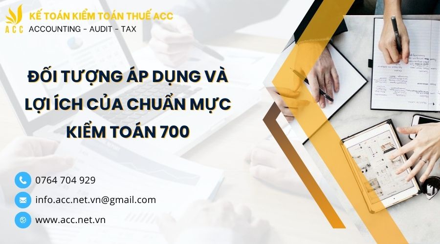 Hướng dẫn chi tiết chuẩn mực kiểm toán 700