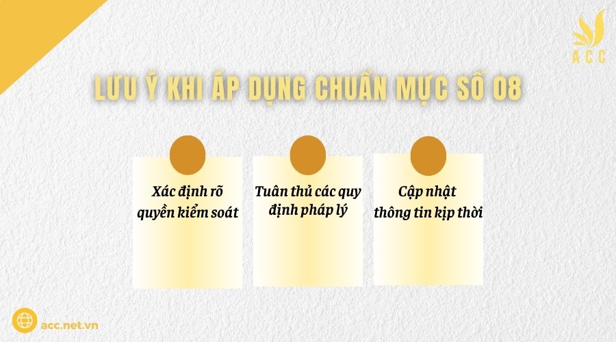 Lưu ý khi áp dụng chuẩn mực số 08