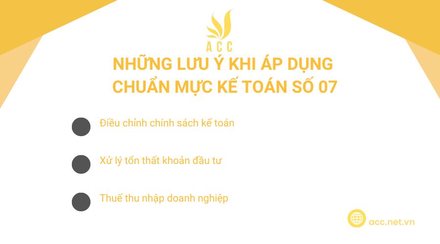 Những lưu ý khi áp dụng chuẩn mực kế toán số 07