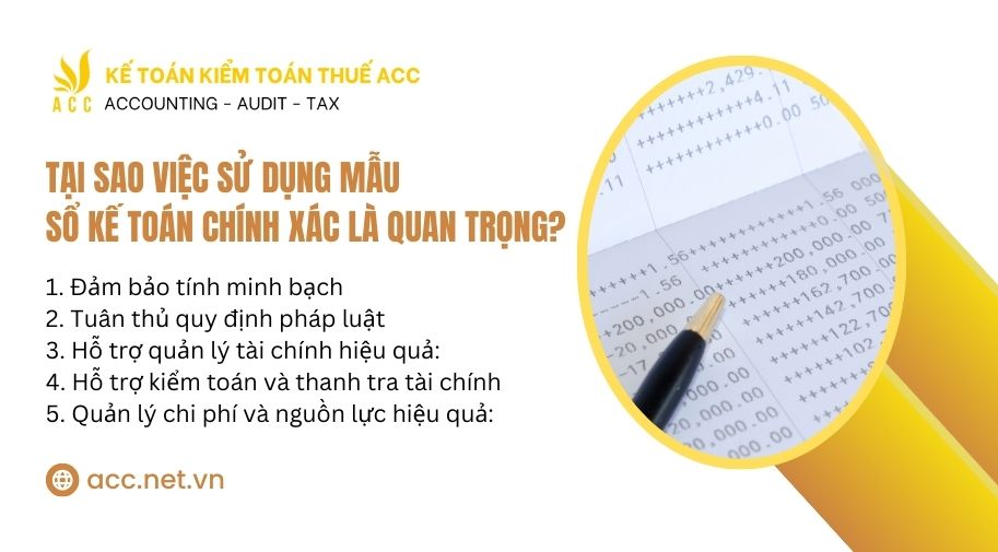 Tại sao việc sử dụng mẫu sổ kế toán chính xác là quan trọng