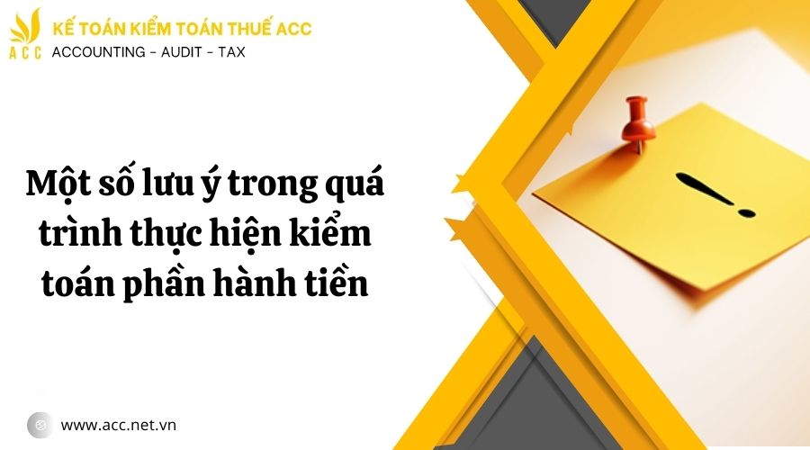 Thủ tục kiểm toán phần hành tiền cho doanh nghiệp