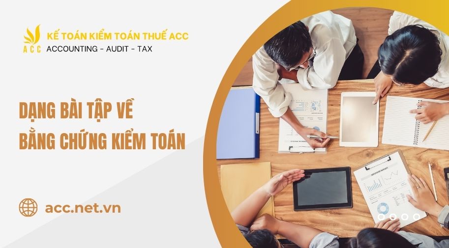 bài tập về bằng chứng kiểm toán