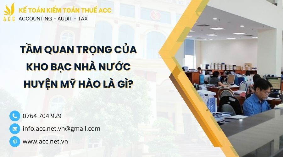 Giới thiệu kho bạc nhà nước huyện Mỹ Hào chi tiết