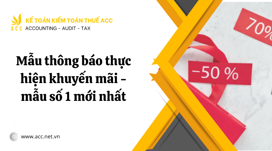 Mẫu thông báo thực hiện khuyến mãi - mẫu số 1 mới nhất