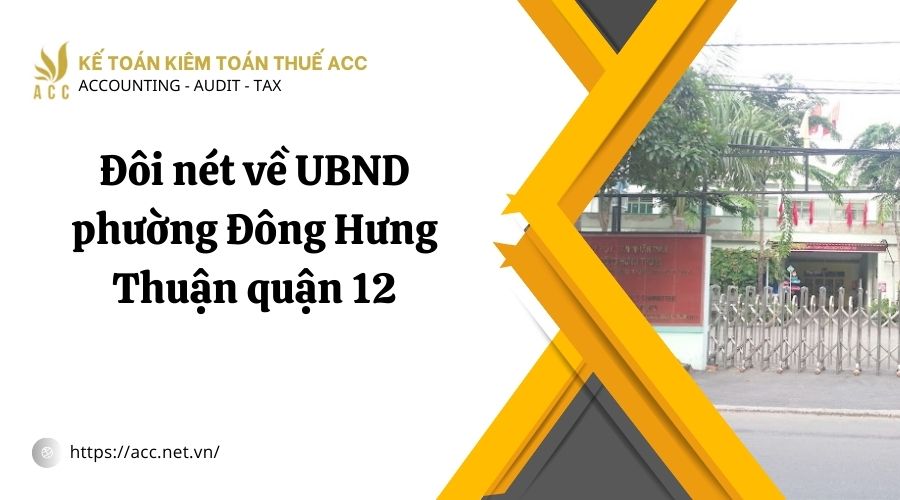 Đôi nét về UBND phường Đông Hưng Thuận quận 12.jpg