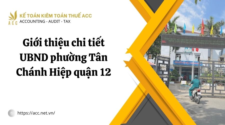 Giới thiệu chi tiết UBND phường Tân Chánh Hiệp quận 12.jpg